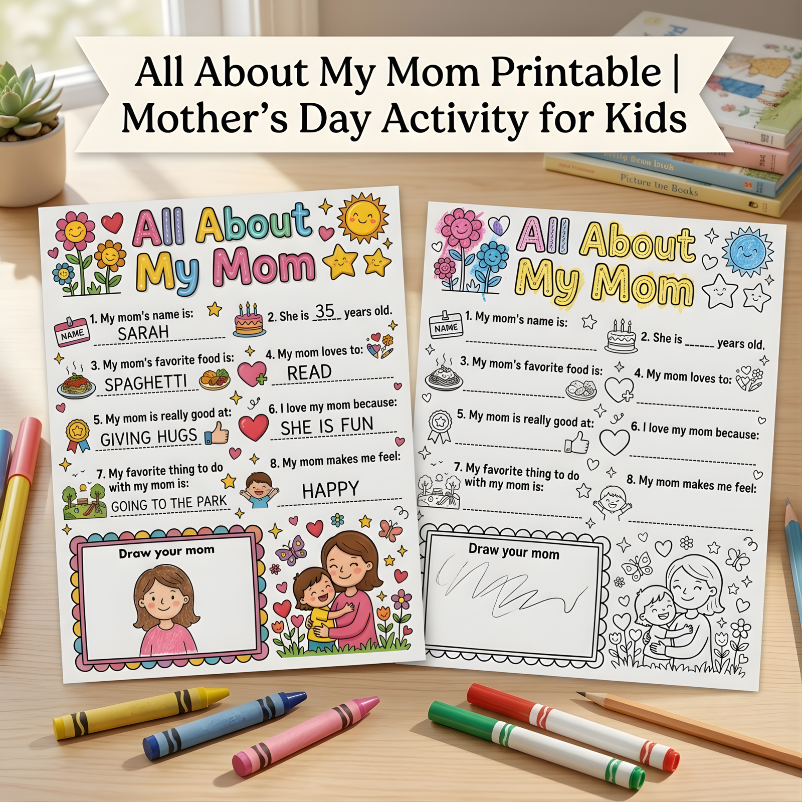 all-about-my-mom-printable-cover. Mother's Day All About My Mom printable worksheet for kids with coloring page version.